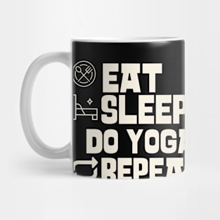 Eat Sleep Do yoga Repeat Mug